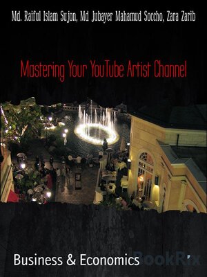 cover image of Mastering Your YouTube Artist Channel
